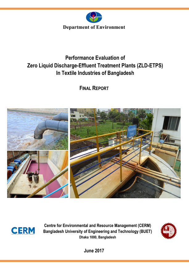 Performance Evaluation of  Zero Liquid Discharge-Effluent Treatment Plants (ZLD-ETPS)  In Textile Industries of Bangladesh